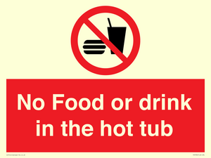 No Food or drink in the hot tub